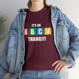 Unisex It's An HBCU Thang Jersey Short Sleeve Tee