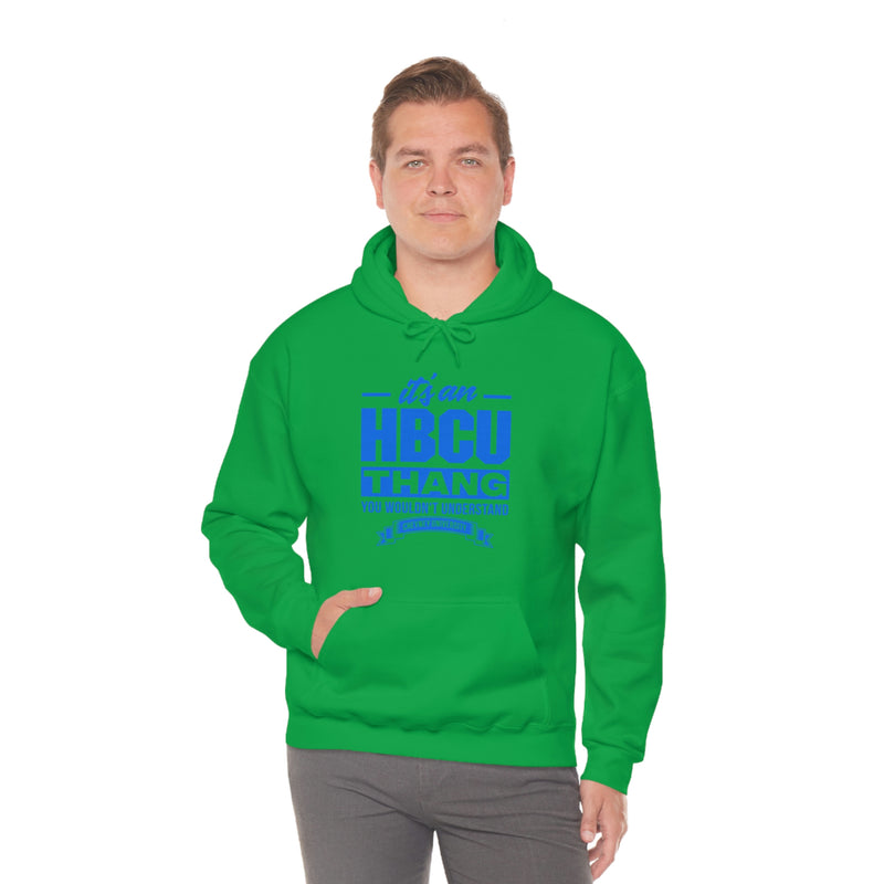 Unisex It's An HBCU Thang Heavy Blend™ Hooded Sweatshirt