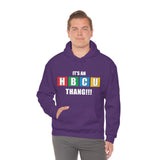 Unisex It's the First HBCU Heavy Blend™ Hooded Sweatshirt