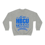 Unisex HBCU Thang Heavy Blend™ Crewneck Sweatshirt