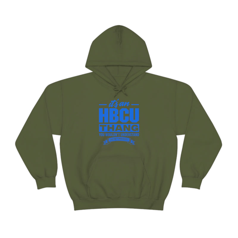 Unisex It's An HBCU Thang Heavy Blend™ Hooded Sweatshirt