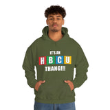 Unisex It's the First HBCU Heavy Blend™ Hooded Sweatshirt