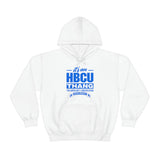 Unisex It's An HBCU Thang Heavy Blend™ Hooded Sweatshirt