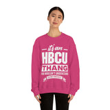 Unisex HBCU Thang Heavy Blend™ Crewneck Sweatshirt