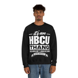 Unisex HBCU Thang Heavy Blend™ Crewneck Sweatshirt