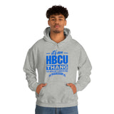 Unisex It's An HBCU Thang Heavy Blend™ Hooded Sweatshirt