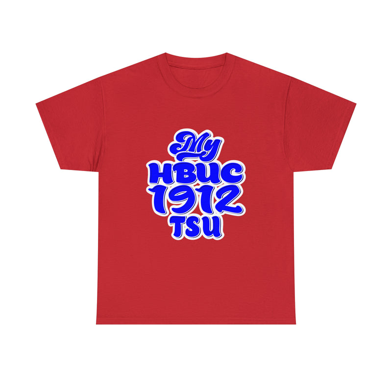 Unisex My HBUC 1912 TSU Heavy Cotton Tee