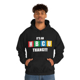 Unisex It's the First HBCU Heavy Blend™ Hooded Sweatshirt