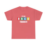 Unisex It's An HBCU Thang Jersey Short Sleeve Tee