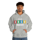 Unisex It's the First HBCU Heavy Blend™ Hooded Sweatshirt