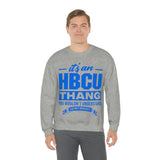 Unisex HBCU Thang Heavy Blend™ Crewneck Sweatshirt