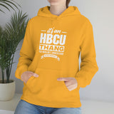 Unisex HBCU Thang Heavy Blend™ Hooded Sweatshirt