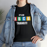 Unisex It's An HBCU Thang Jersey Short Sleeve Tee