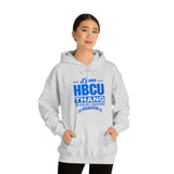 Unisex It's An HBCU Thang Heavy Blend™ Hooded Sweatshirt