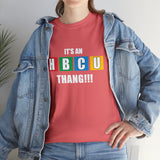 Unisex It's An HBCU Thang Jersey Short Sleeve Tee