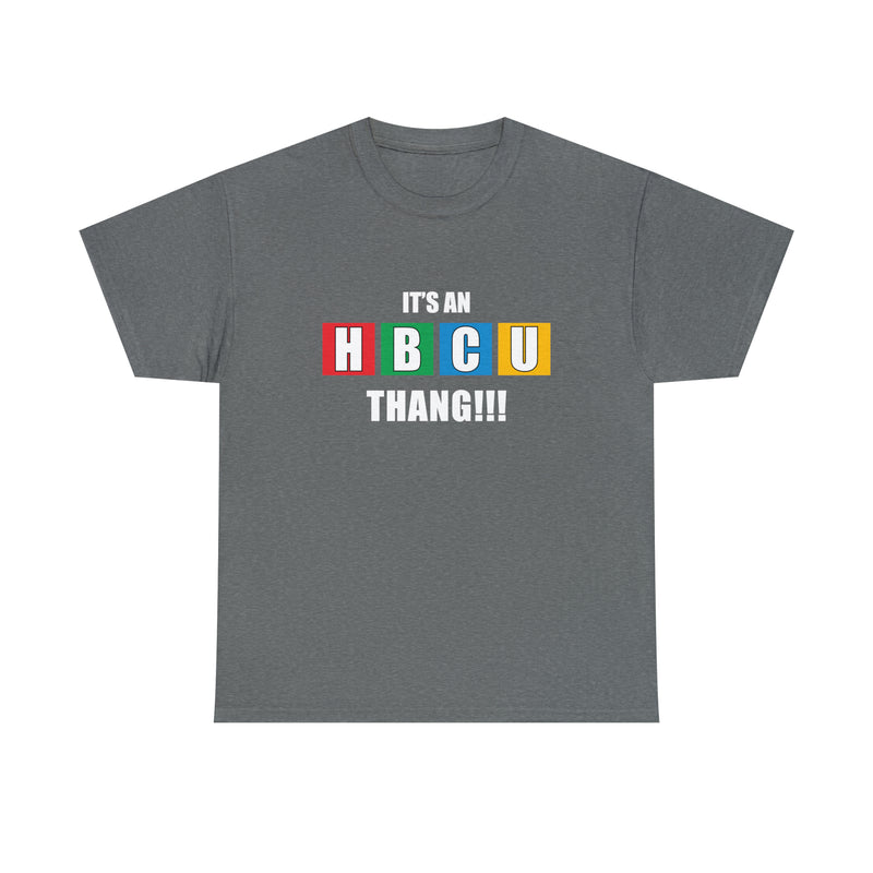 Unisex It's An HBCU Thang Jersey Short Sleeve Tee