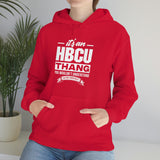 Unisex HBCU Thang Heavy Blend™ Hooded Sweatshirt